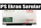 IPS Ekran Soruları