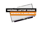 Orijinal Laptop Ekranı Nereden Alabilirim?