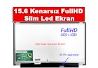 15.6 Kenarsız FullHD Slim Led Laptop Ekranı - Dar Kasa Nedir?