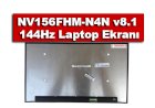 NV156FHM-N4N v8.1 144Hz Laptop Ekranı Özellikleri Nelerdir?