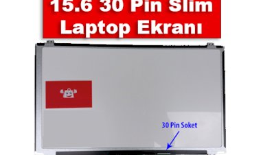 15.6 Slim Led Laptop Ekranı 30 Pin Sağ Soket Özellikleri