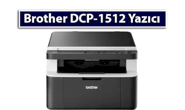 Brother DCP-1512 Toner Fiyat