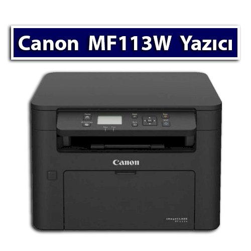 Canon MF113W Toner Fiyat